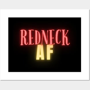 Funny Redneck AF Neon Posters and Art